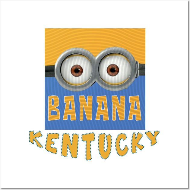 DESPICABLE MINION AMERICA KENTUCKY Wall Art by LuckYA